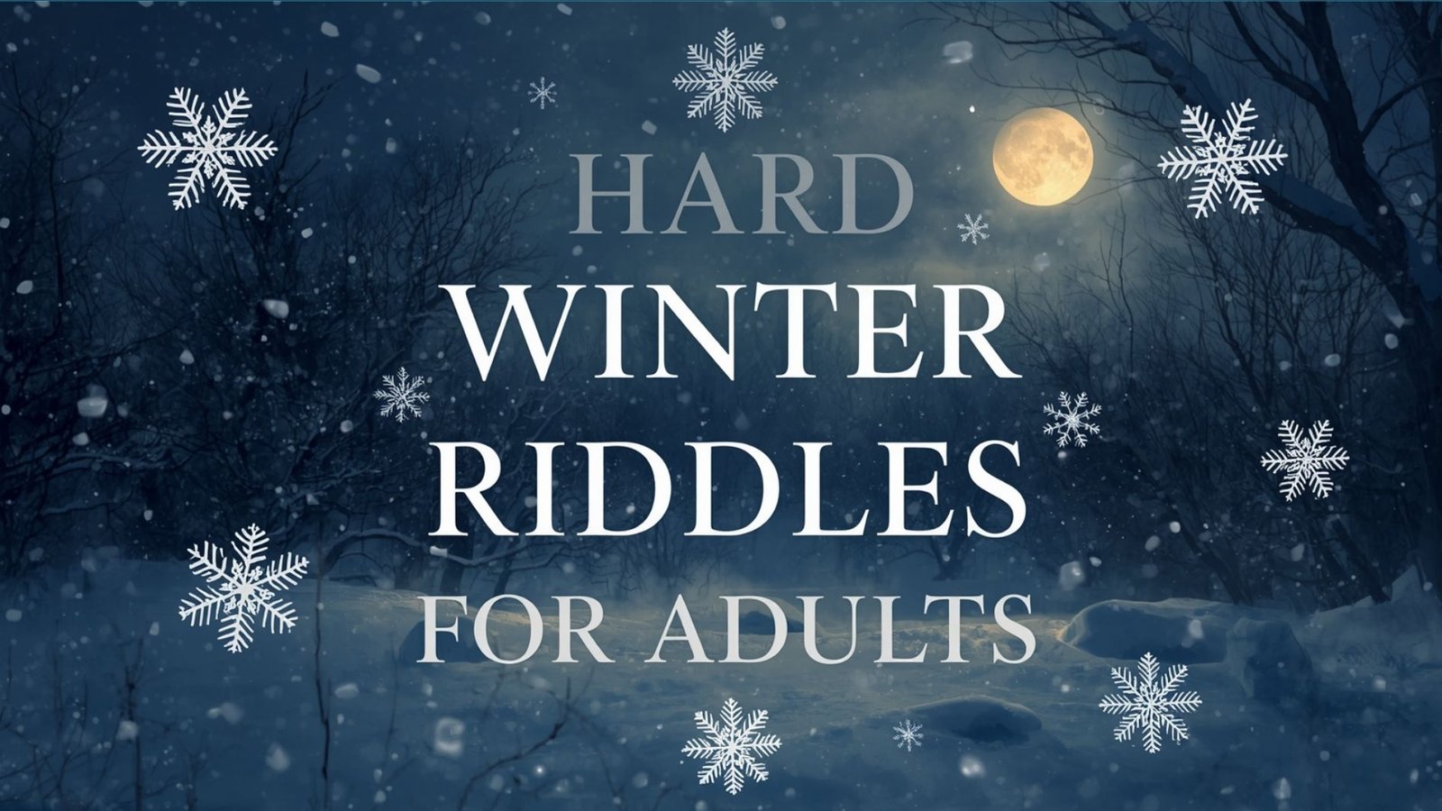 Hard Winter 110+ Fun Winter Riddles For Kids To Enjoy Snowy Days in 2026 ...