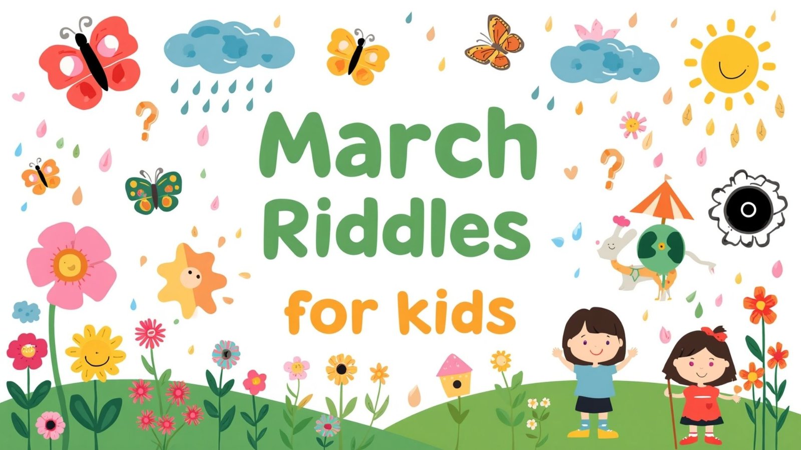 March riddles